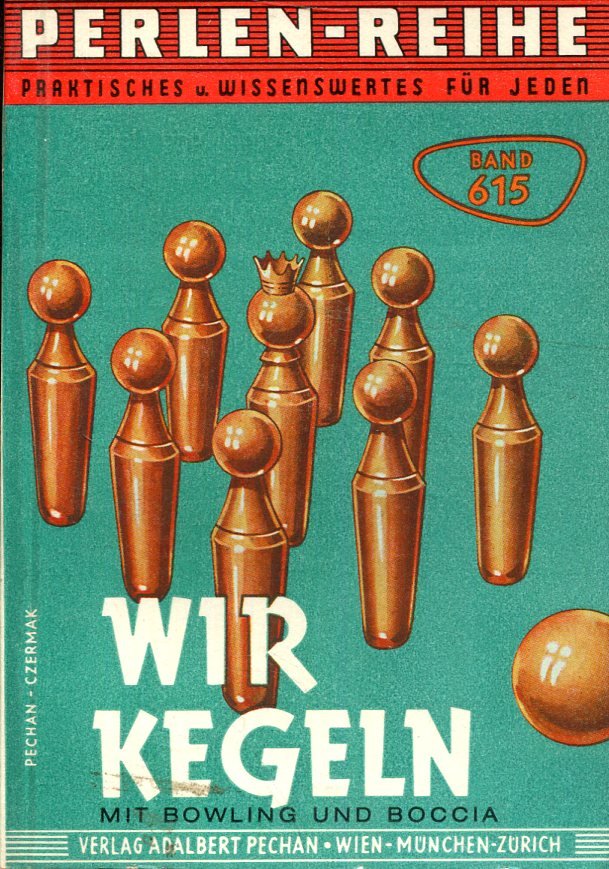 Wir Kegeln Mit Bowling und Boccia. Zakl Leo Beck Buch